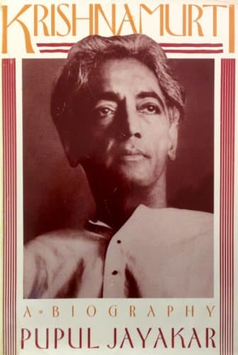 Krishnamurti: A Biography