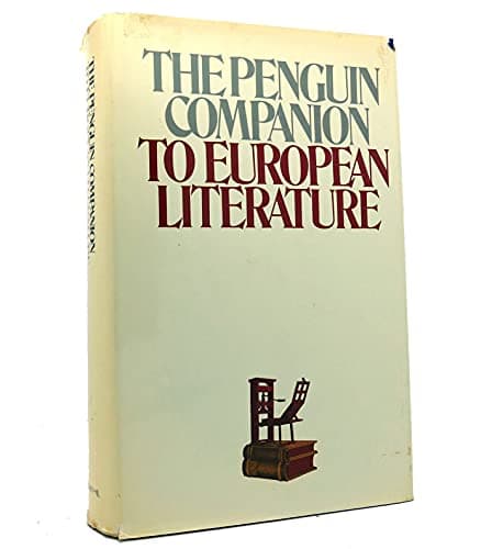 The Penguin Companion to European Literature