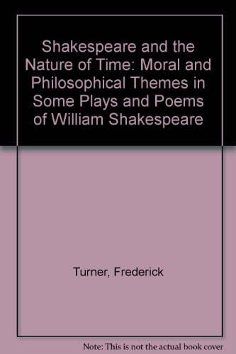 Shakespeare and the Nature of Time