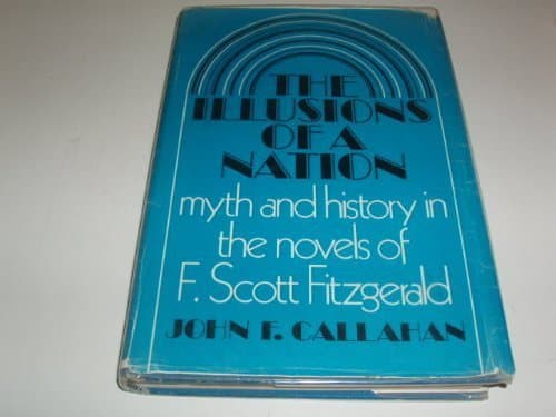 The Illusions of a Nation