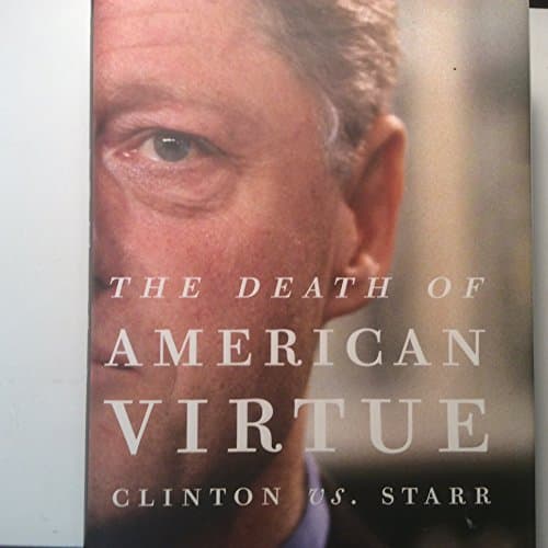 The Death of American Virtue