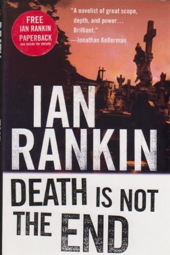 Death Is Not the End : A Novella