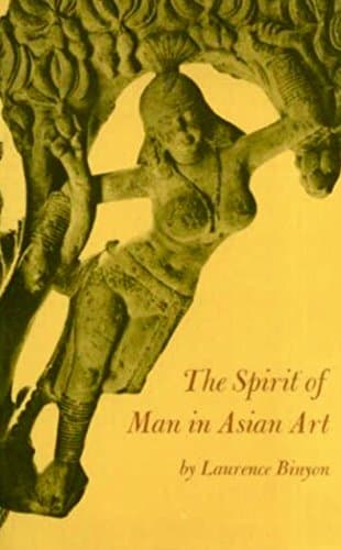 The Spirit of Man in Asian Art