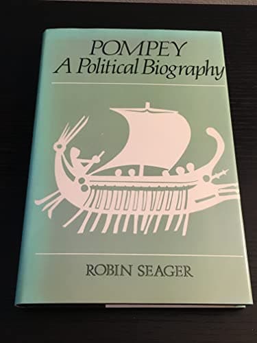 Pompey: A Political Biography