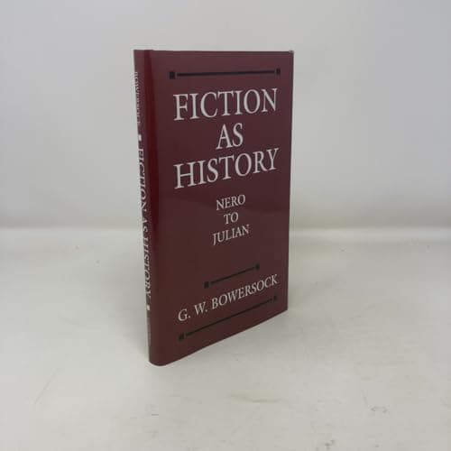 Fiction as History: Nero to Julian