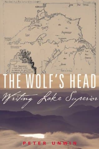THE WOLF'S HEAD Writing Lake Superior