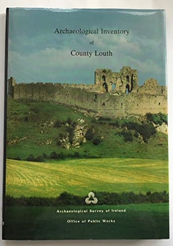 Archaeological Inventory of County Louth