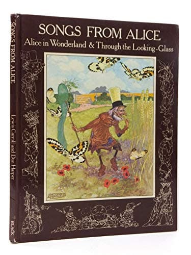 SONGS FROM ALICE Alice in Wonderland & Through the Looking Glass