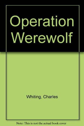 The Destroyers: Operation Werewolf