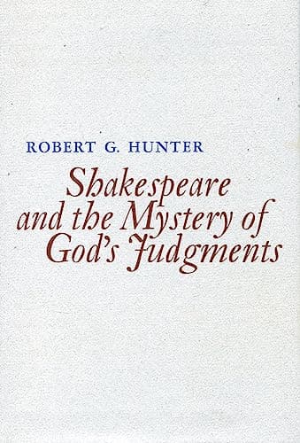 Shakespeare and the Mystery of God's Judgments