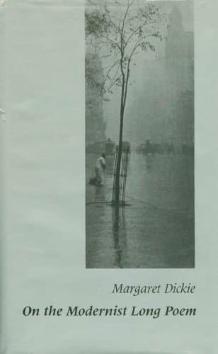 On the Modernist Long Poem