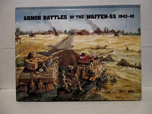 Armor Battles of the Waffen-SS, 1943-45