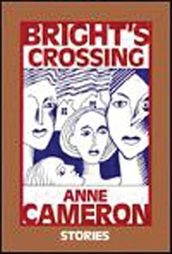 Bright's Crossing : Stories