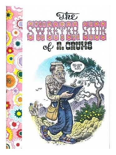 The Sweeter Side of R.Crumb