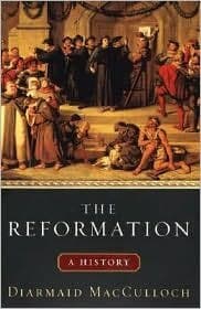 The Reformation: A History