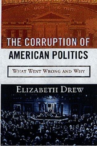 The Corruption of American Politics