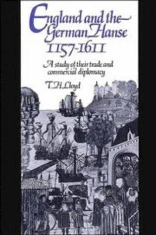 England and the German Hanse, 1157-1611