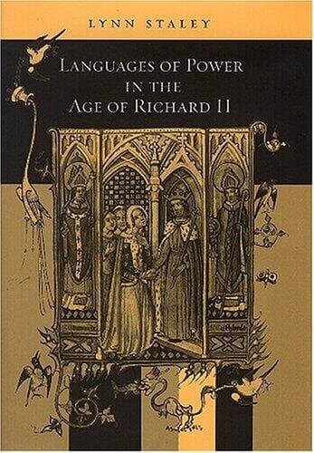 Languages of Power in the Age of Richard II