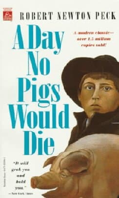 A Day No Pigs Would Die