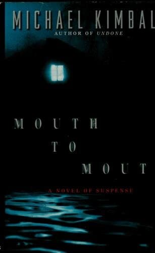 Mouth to Mouth