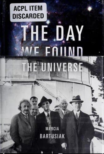 The Day We Found the Universe