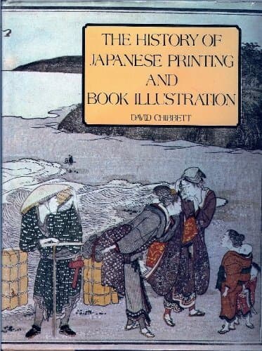 The History of Japanese Printing and Book Illustration