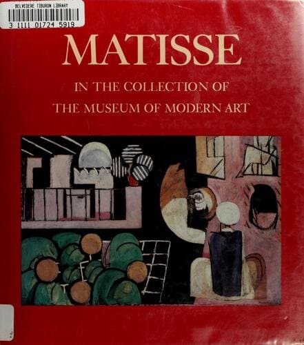 Matisse in the Collection of the Museum of Modern Art, Including Remainder-interest and Promised Gifts