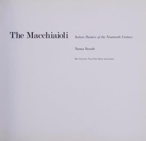 The Macchiaioli