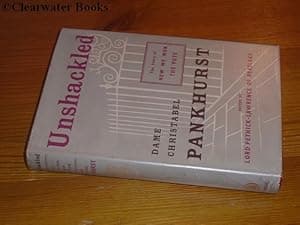 Unshackled. The Story of How We Won the Vote. Edited by Lord Pethick-Lawrence.