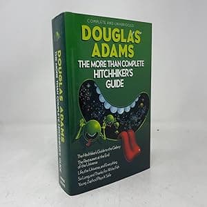 The More Than Complete Hitchhiker's Guide