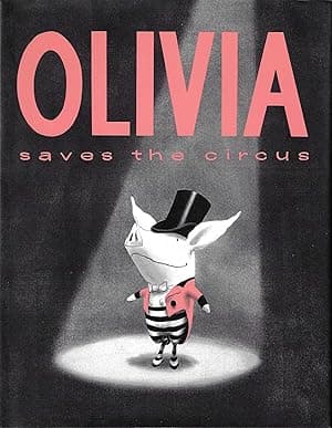 Olivia Saves the Circus