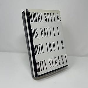 Albert Speer: His Battle With Truth