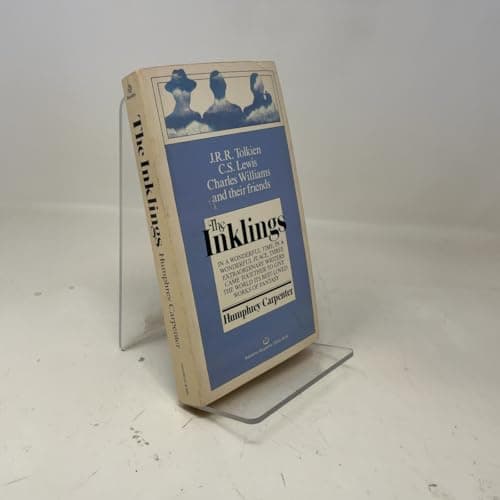 The Inklings : C. S. Lewis, J. R. R. Tolkien, Charles Williams, and Their Friends