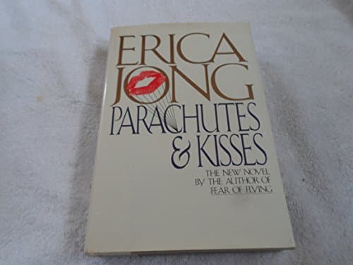Parachutes and Kisses
