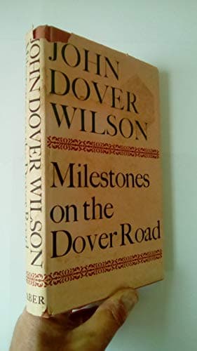 Milestones on the Dover Road