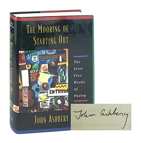 The Mooring Of Starting Out, The First Five Book of Poetry