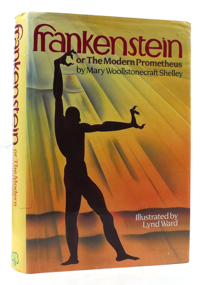Frankenstein; or, The Modern Prometheus